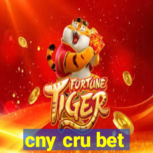 cny cru bet